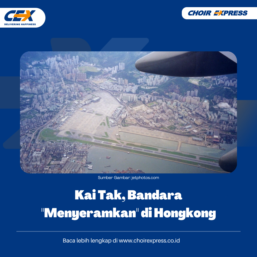 Kai Tak, Bandara "Menyeramkan" di Hongkong